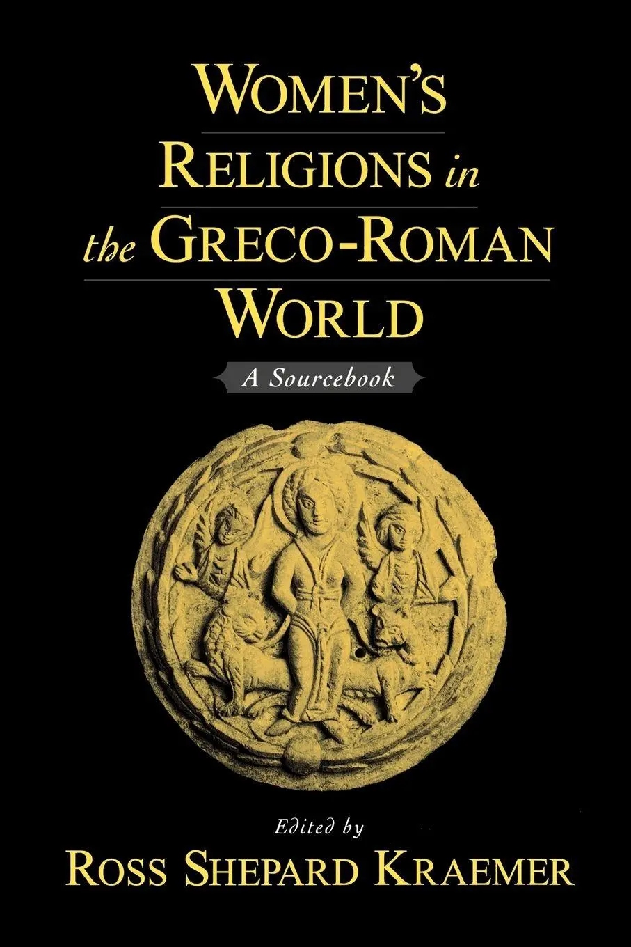 Cover: 9780195142785 | Women's Religions in the Greco-Roman World | A Sourcebook | Kraemer