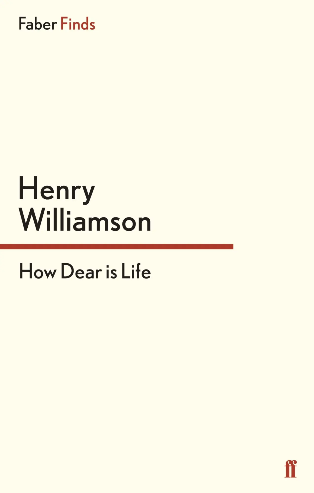 Cover: 9780571272785 | How Dear is Life | Williamson Henry | Taschenbuch | 336 S. | Englisch