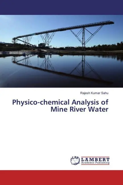 Cover: 9783659942785 | Physico-chemical Analysis of Mine River Water | Rajesh Kumar Sahu