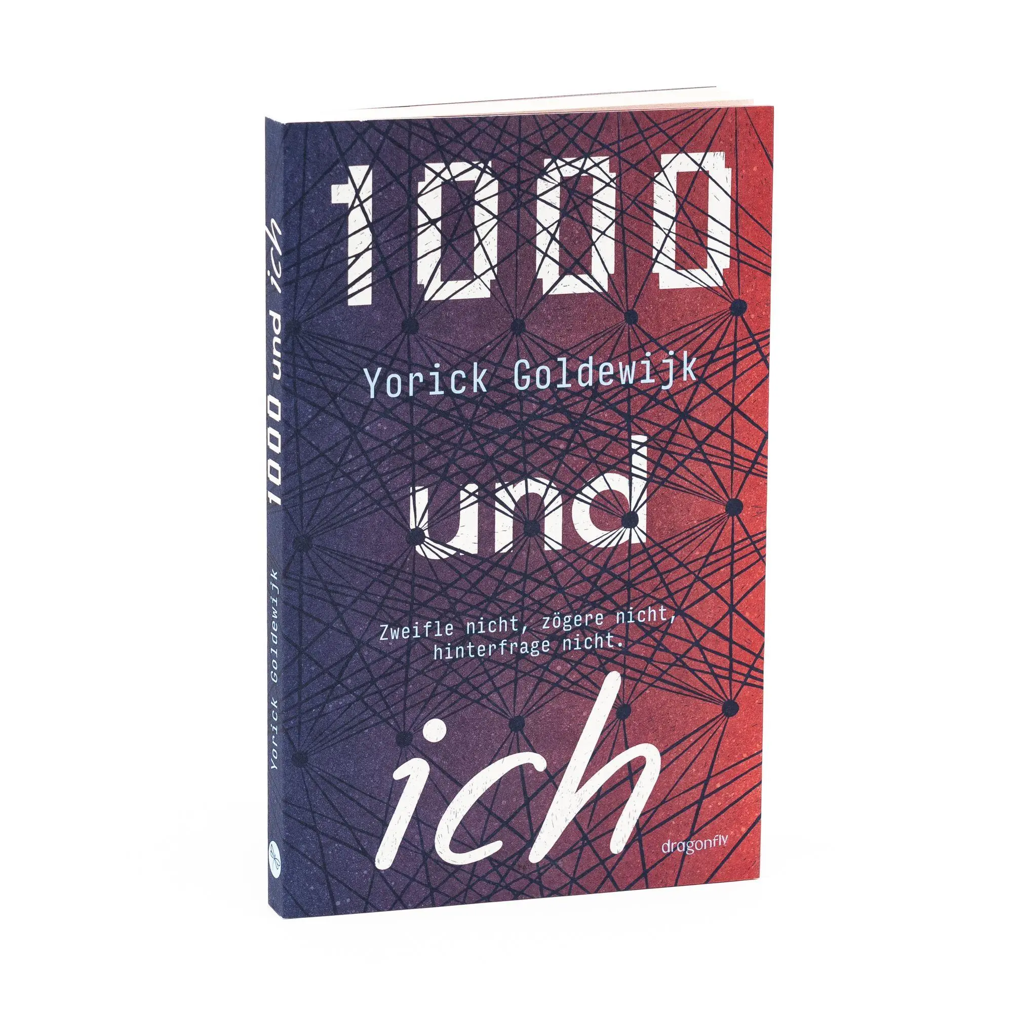 Bild: 9783748802785 | 1000 und ich. Zweifle nicht, zögere nicht, hinterfrage nicht. | Buch