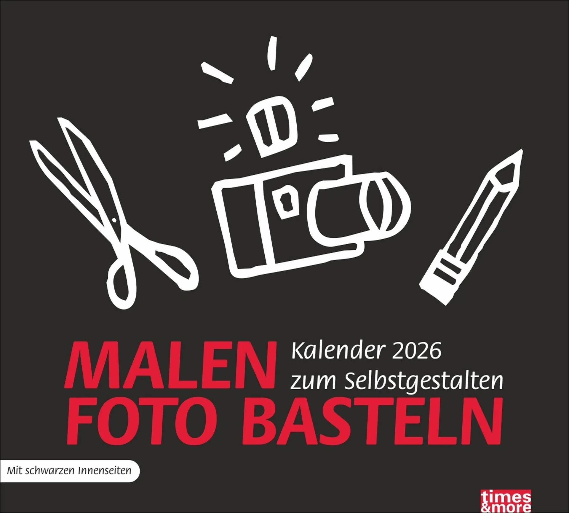 Cover: 9783756412785 | times&amp;more Bastelkalender schwarz 2026 | Heye | Kalender | 14 S.