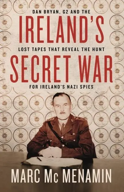 Cover: 9780717192885 | Ireland's Secret War | Marc McMenamin | Taschenbuch | Englisch | 2022