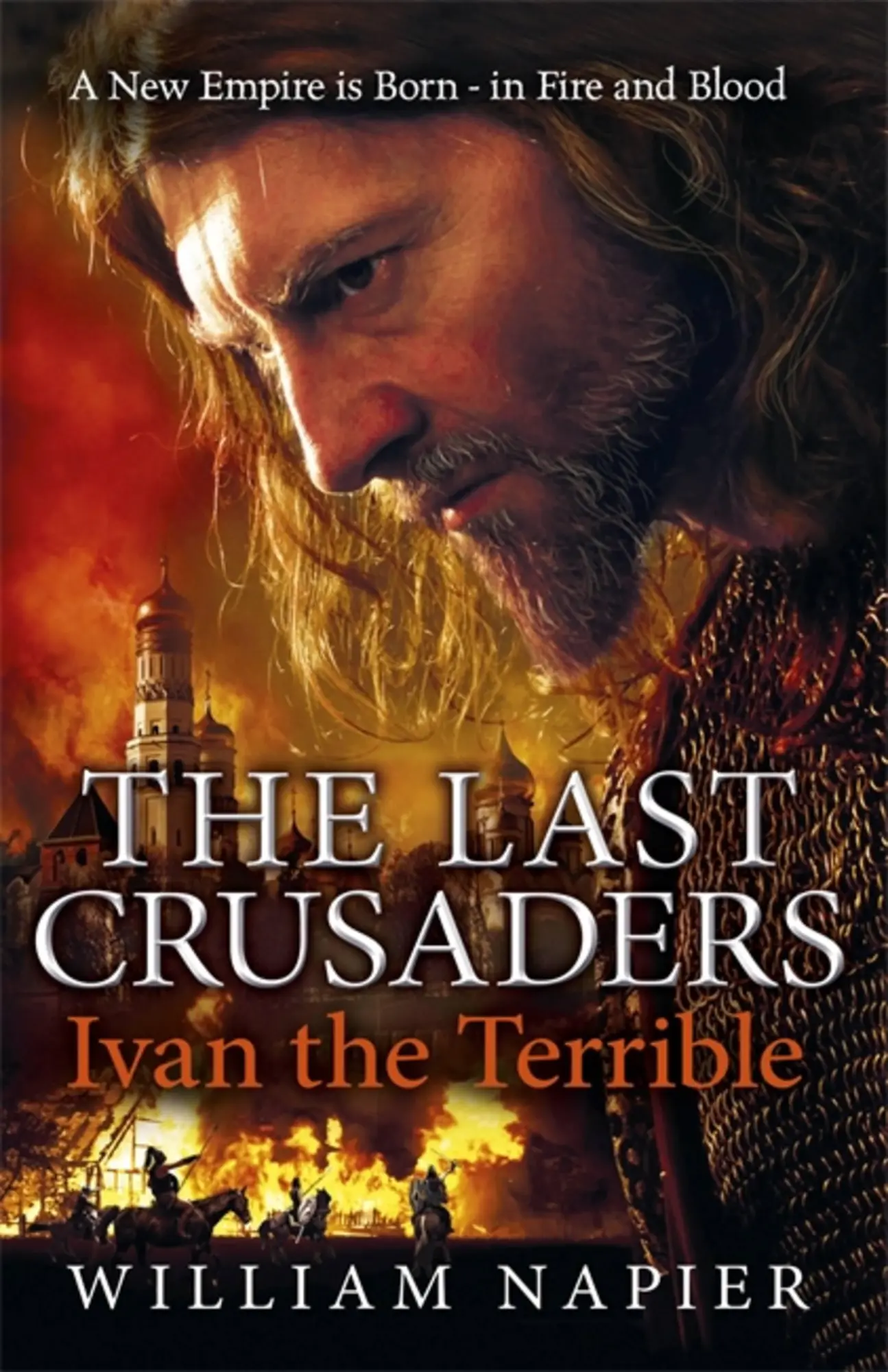 Cover: 9781409102885 | The Last Crusaders: Ivan the Terrible | William Napier | Taschenbuch