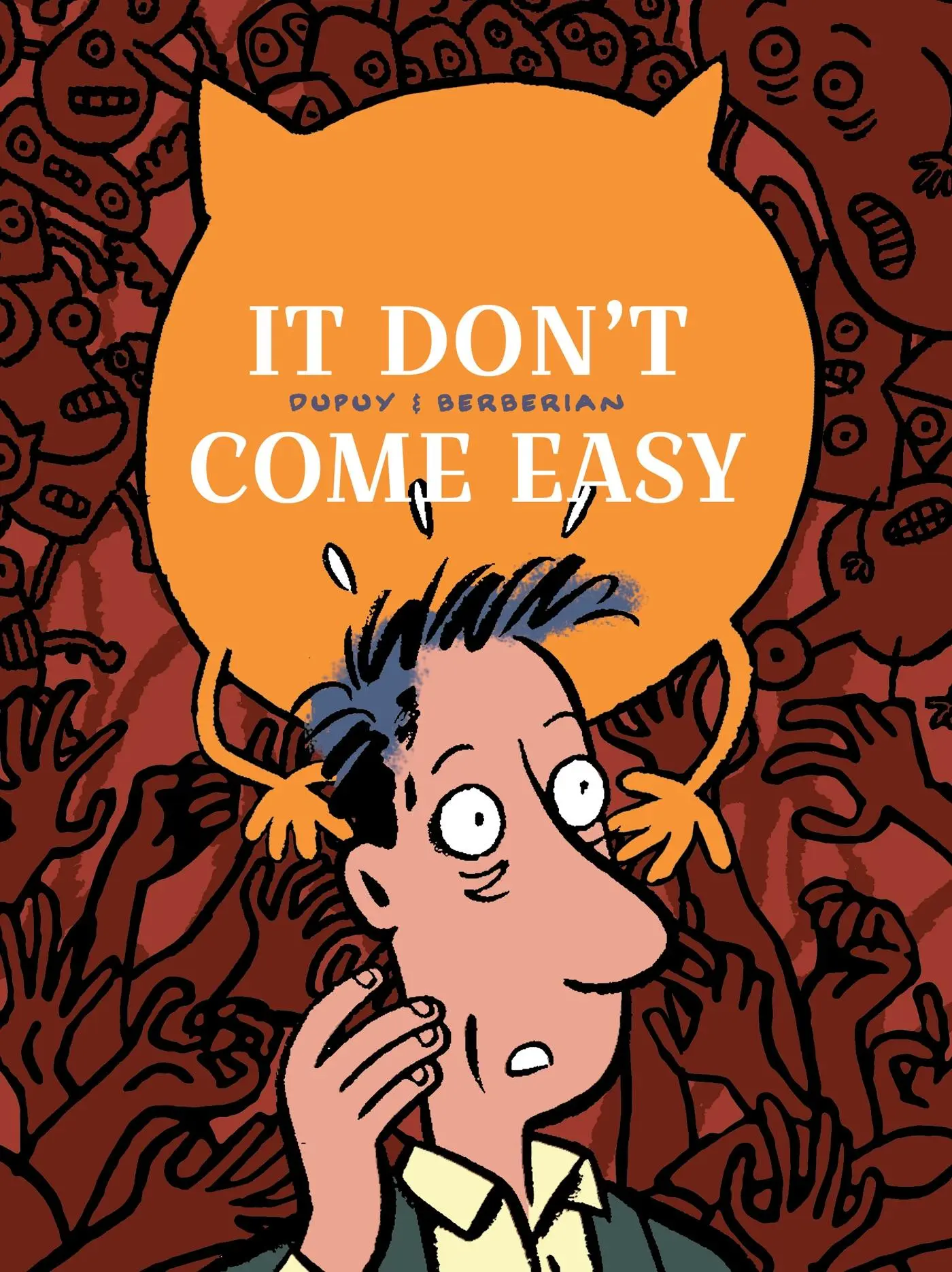 Cover: 9781770462885 | It Don't Come Easy | Philippe Dupuy (u. a.) | Taschenbuch | Englisch