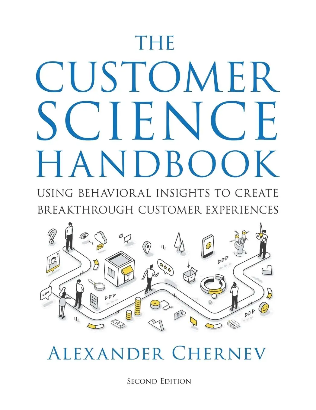 Cover: 9781936572885 | The Customer Science Handbook | Alexander Chernev | Buch | Englisch