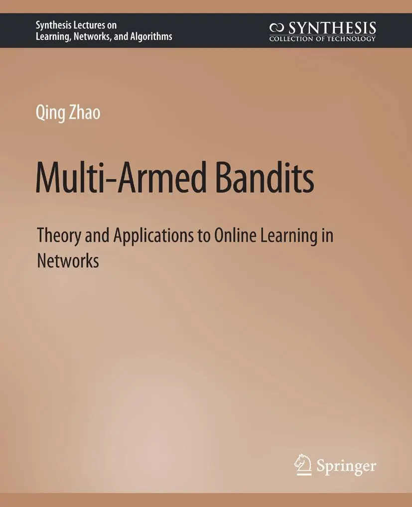 Cover: 9783031792885 | Multi-Armed Bandits | Qing Zhao | Taschenbuch | xviii | Englisch