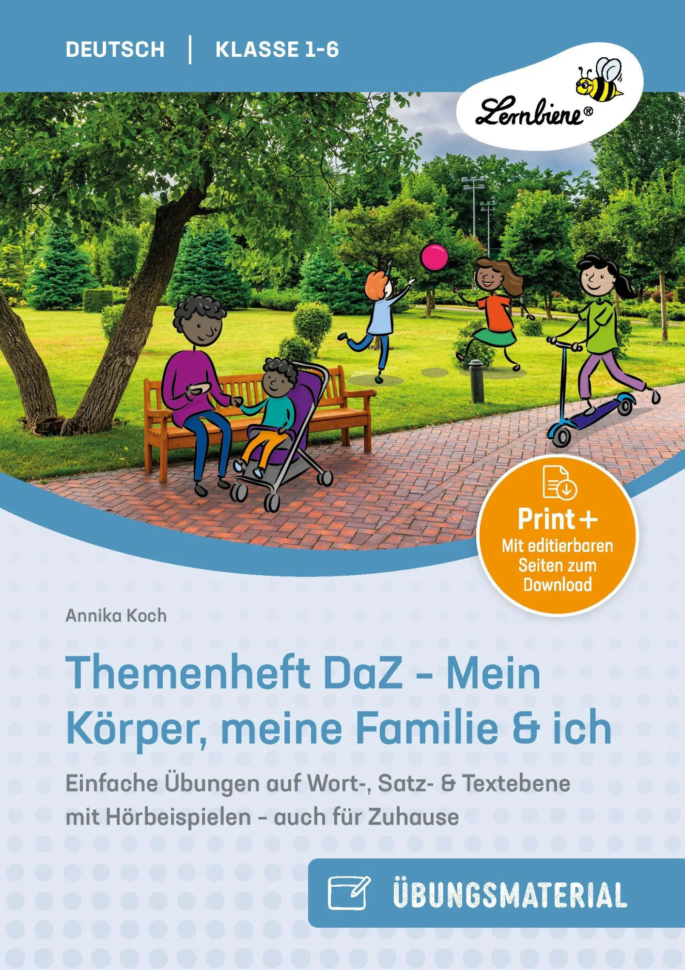 Cover: 9783746812885 | Themenheft DaZ - Mein Körper, meine Familie &amp; ich | Annika Koch | 2026