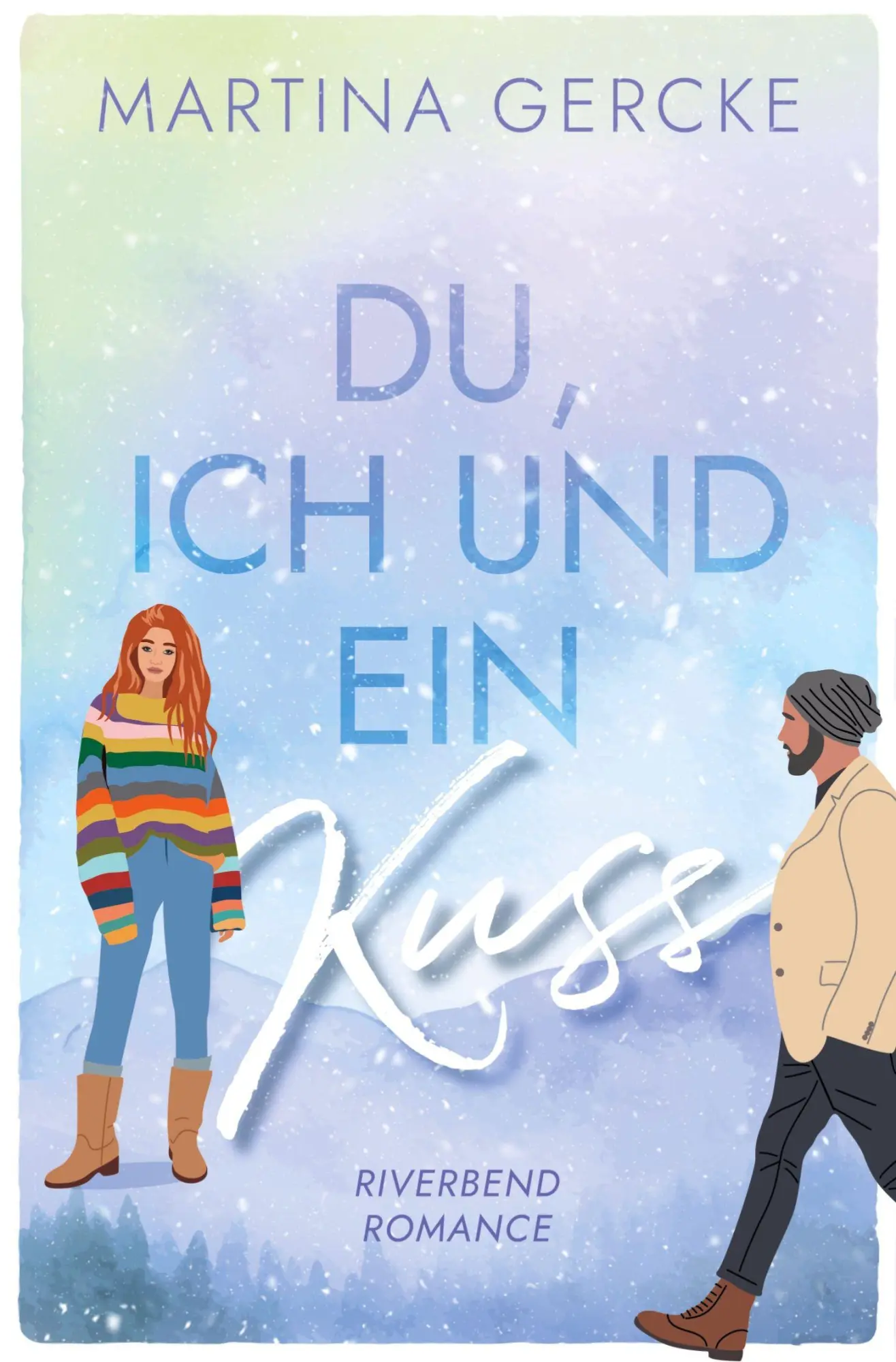 Cover: 9783819482885 | Du, ich und ein Kuss | Riverbend Romance | Martina Gercke | Buch