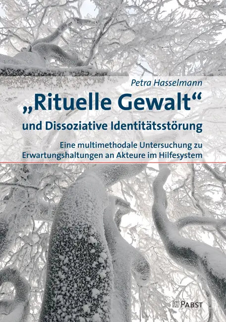 Cover: 9783958532885 | "Rituelle Gewalt" und Dissoziative Identitätsstörung | Hasselmann Cover: 9783958532885 | "Rituelle Gewalt" und Dissoziative Identitätsstörung | Hasselmann