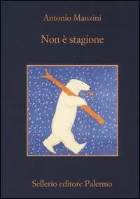 Cover: 9788838932885 | Non è stagione | Antonio Manzini | Taschenbuch | La memoria | 2015