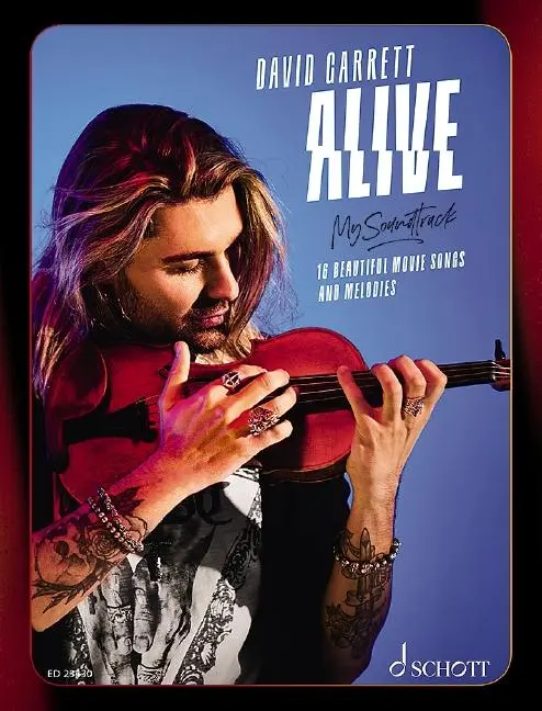 Cover: 9790001212885 | Alive - My Soundtrack | David Garrett | Broschüre | Englisch | 2021