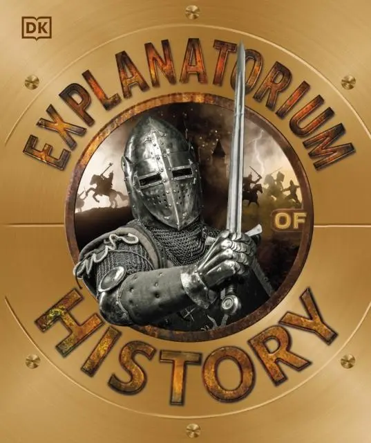 Cover: 9780241412985 | Explanatorium of History | Dk | Buch | 320 S. | Englisch | 2021