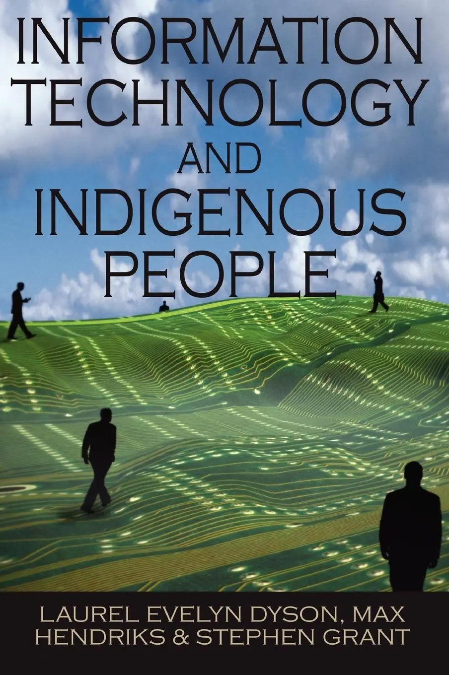 Cover: 9781599042985 | Information Technology and Indigenous People | Dyson (u. a.) | Buch