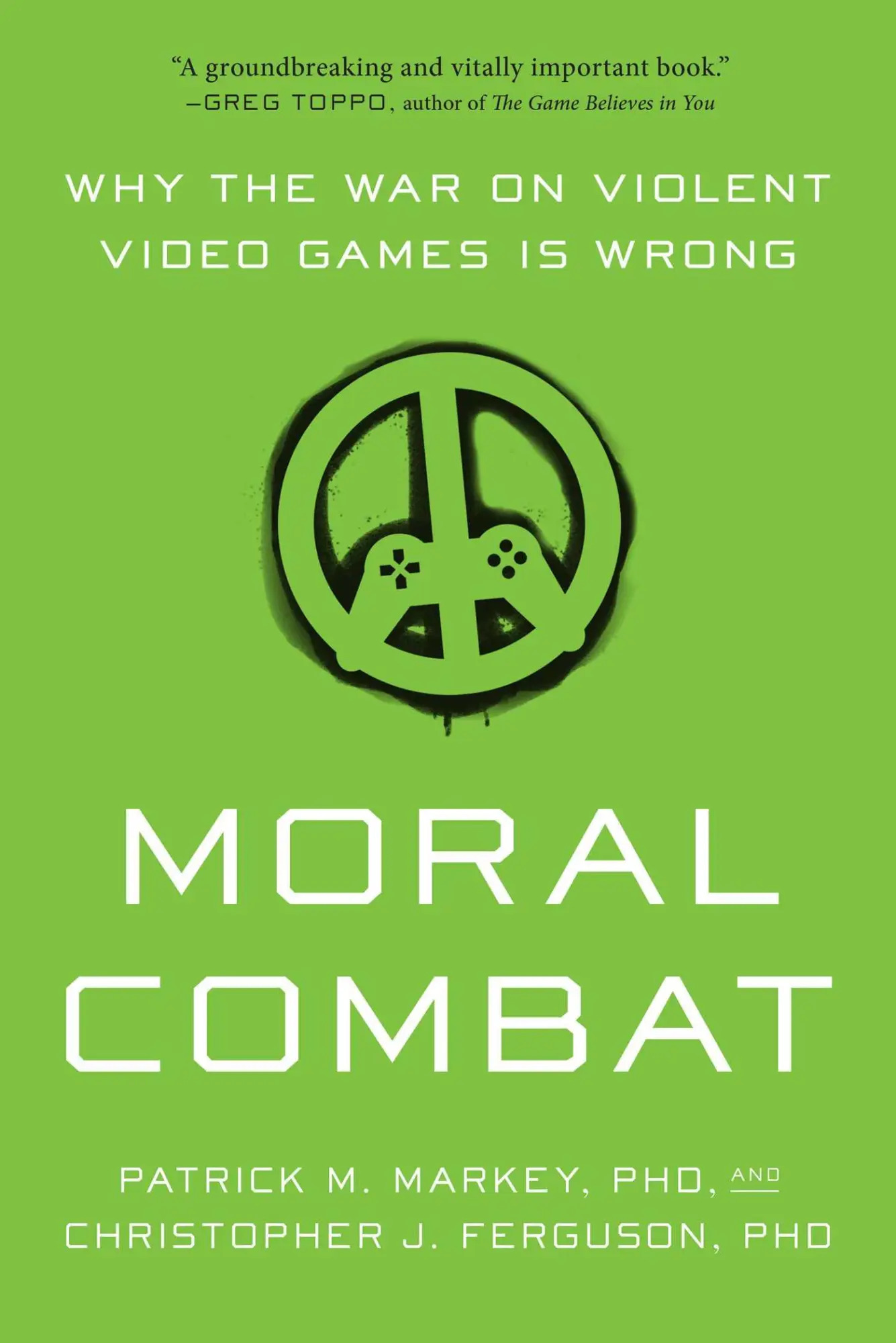 Cover: 9781942952985 | Moral Combat | Why the War on Violent Video Games Is Wrong | Buch