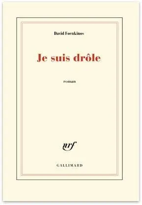 Cover: 9782073152985 | Je suis drôle | David Foenkinos | Taschenbuch | Französisch | 2026