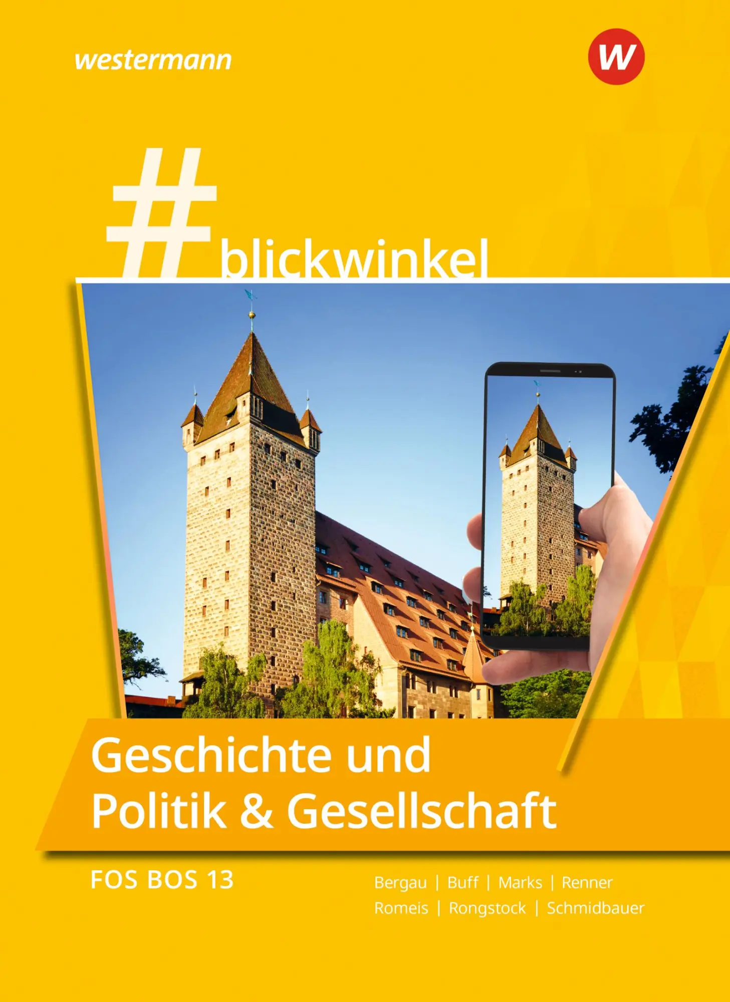 Cover: 9783141122985 | #blickwinkel Geschichte und Politik &amp; Gesellschaft. Für die FOS/BOS...