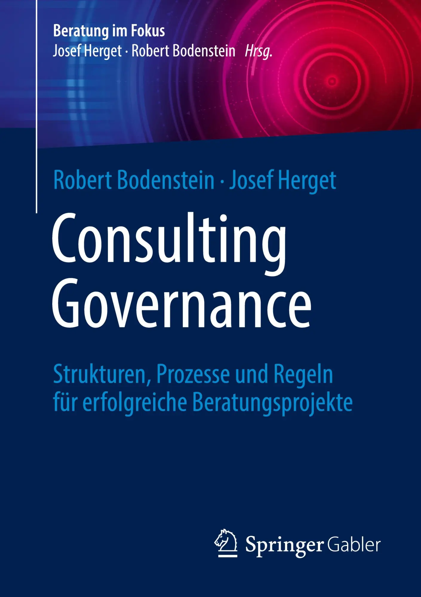Cover: 9783662652985 | Consulting Governance | Josef Herget (u. a.) | Taschenbuch | Paperback