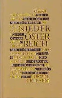 Cover: 9783851292985 | Niederösterreich | Europa Erlesen | Johannes Twaroch | Buch | Gebunden