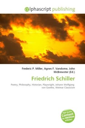 Friedrich Schiller | Frederic P. Miller (u. a.) | Taschenbuch | Englisch | Alphascript Publishing | EAN 9786130242985 - Miller, Frederic P.