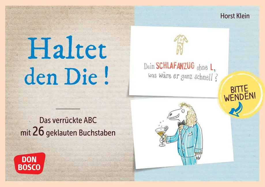 Cover: 4260694923085 | Haltet den Die ! Das verrückte ABC mit 26 geklauten Buchstaben | Klein