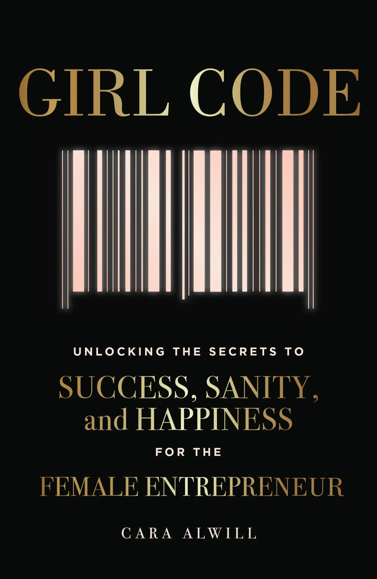 Cover: 9780525533085 | Girl Code | Cara Alwill | Taschenbuch | 156 S. | Englisch | 2017
