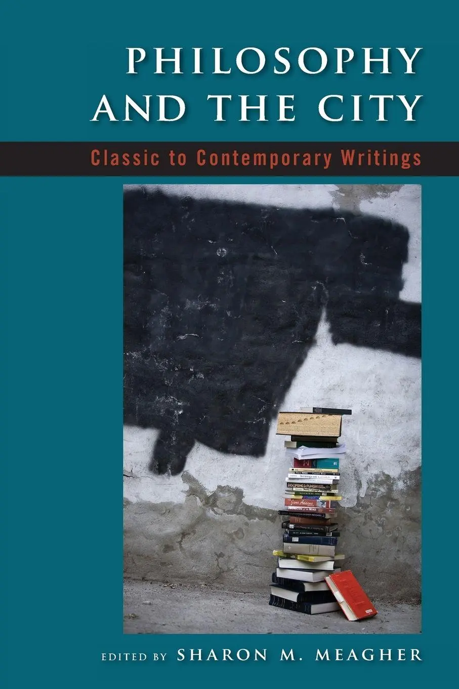 Cover: 9780791473085 | Philosophy and the City | Classic to Contemporary Writings | Meagher