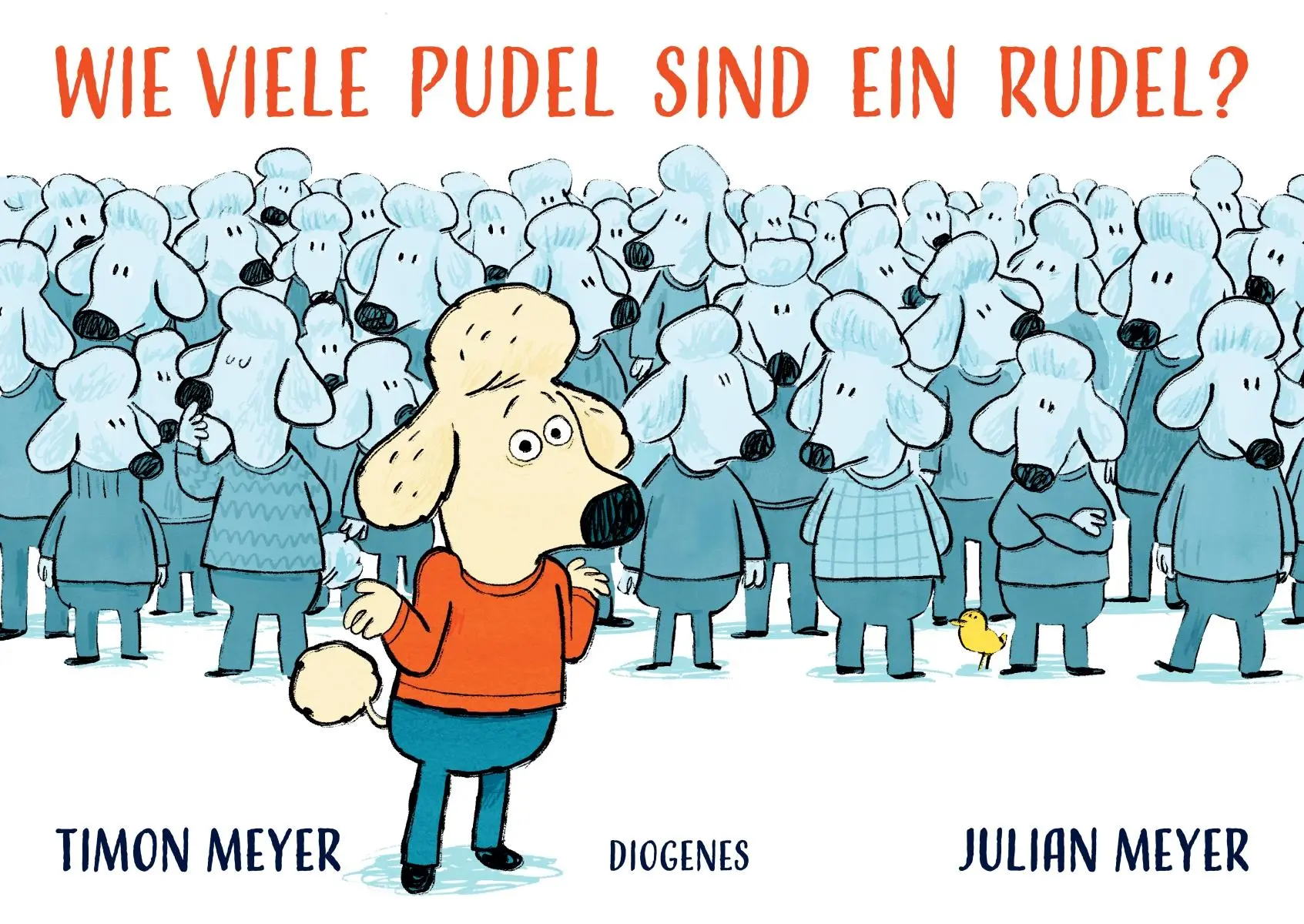 Cover: 9783257013085 | Wie viele Pudel sind ein Rudel? | Timon Meyer | Buch | 32 S. | Deutsch