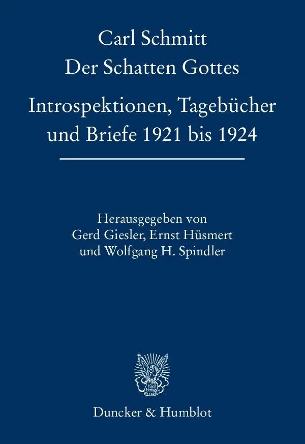 Cover: 9783428143085 | Der Schatten Gottes | Carl Schmitt | Buch | XXII | Deutsch | 2014