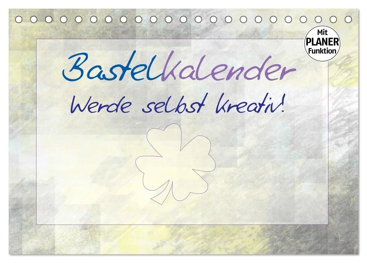 Cover: 9783516013085 | BASTELKALENDER Werde selbst kreativ! (Tischkalender 2026 DIN A5...