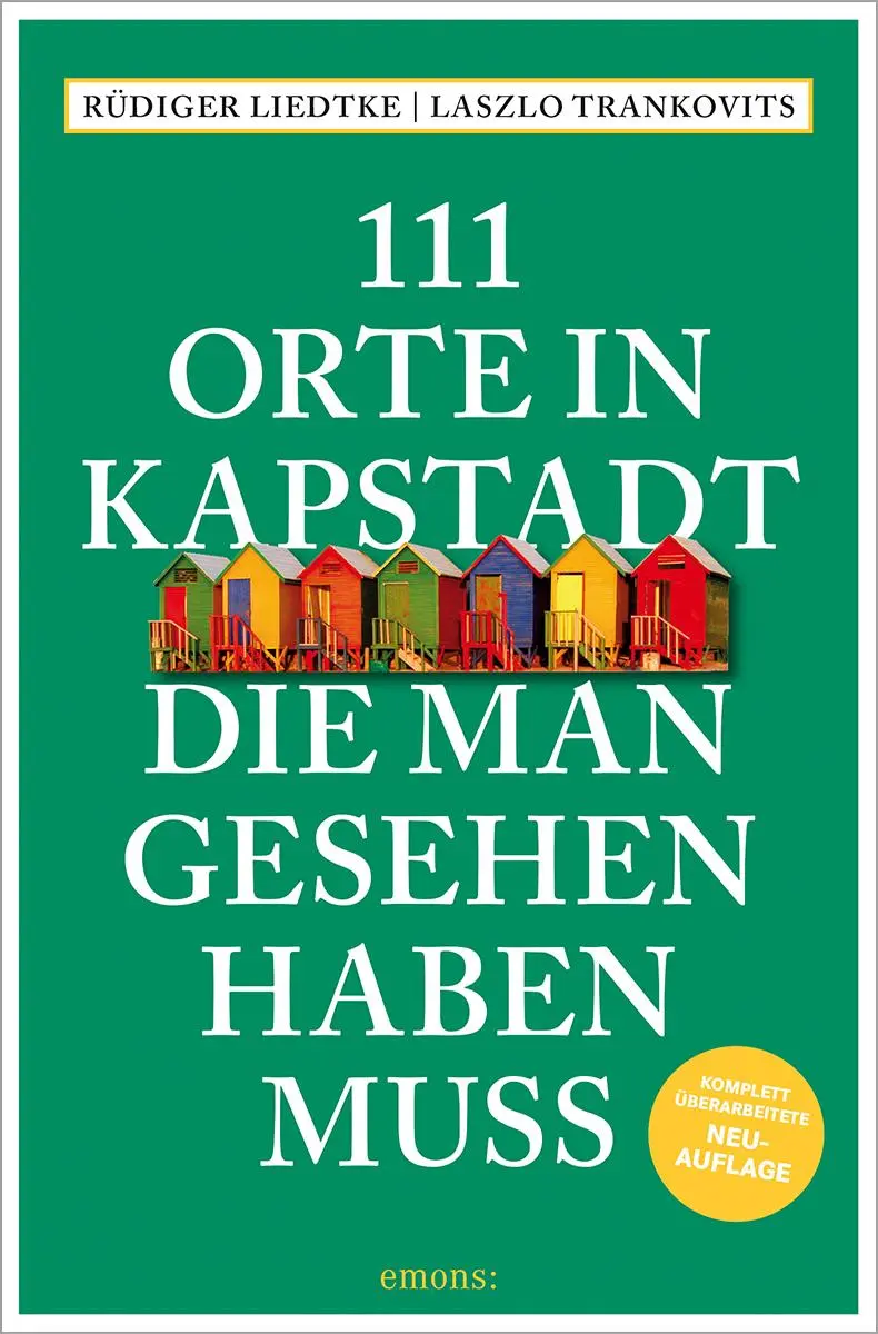 Cover: 9783740823085 | 111 Orte in Kapstadt, die man gesehen haben muss | Liedtke (u. a.)