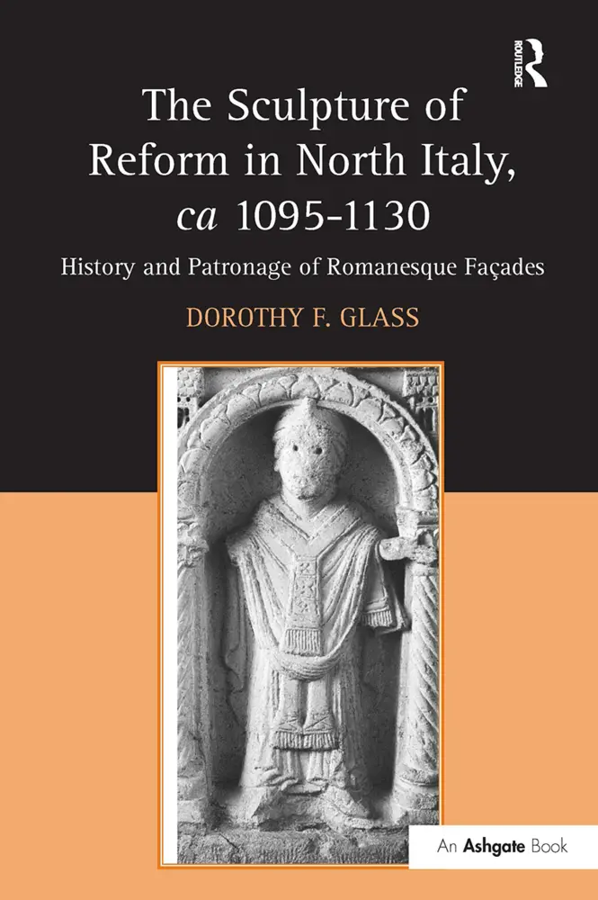 Cover: 9781032923185 | The Sculpture of Reform in North Italy, ca 1095-1130 | Glass | Buch