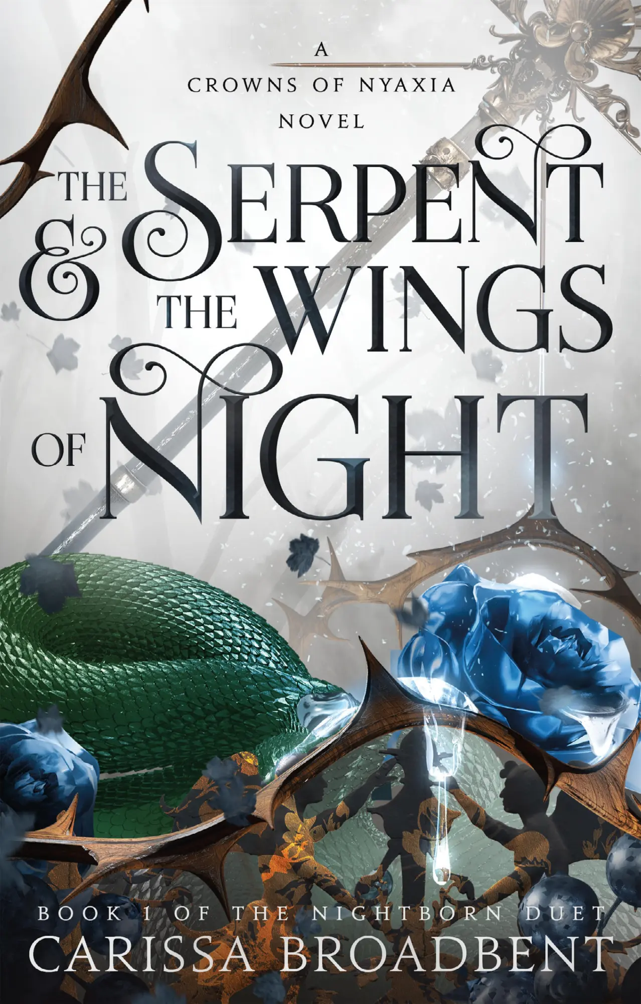 Cover: 9781250343185 | The Serpent &amp; the Wings of Night | Book 1 of the Nightborn Duet Novel