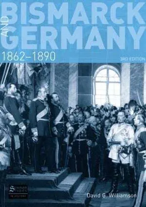 Cover: 9781408223185 | Bismarck and Germany | 1862-1890 | D.G. Williamson | Taschenbuch