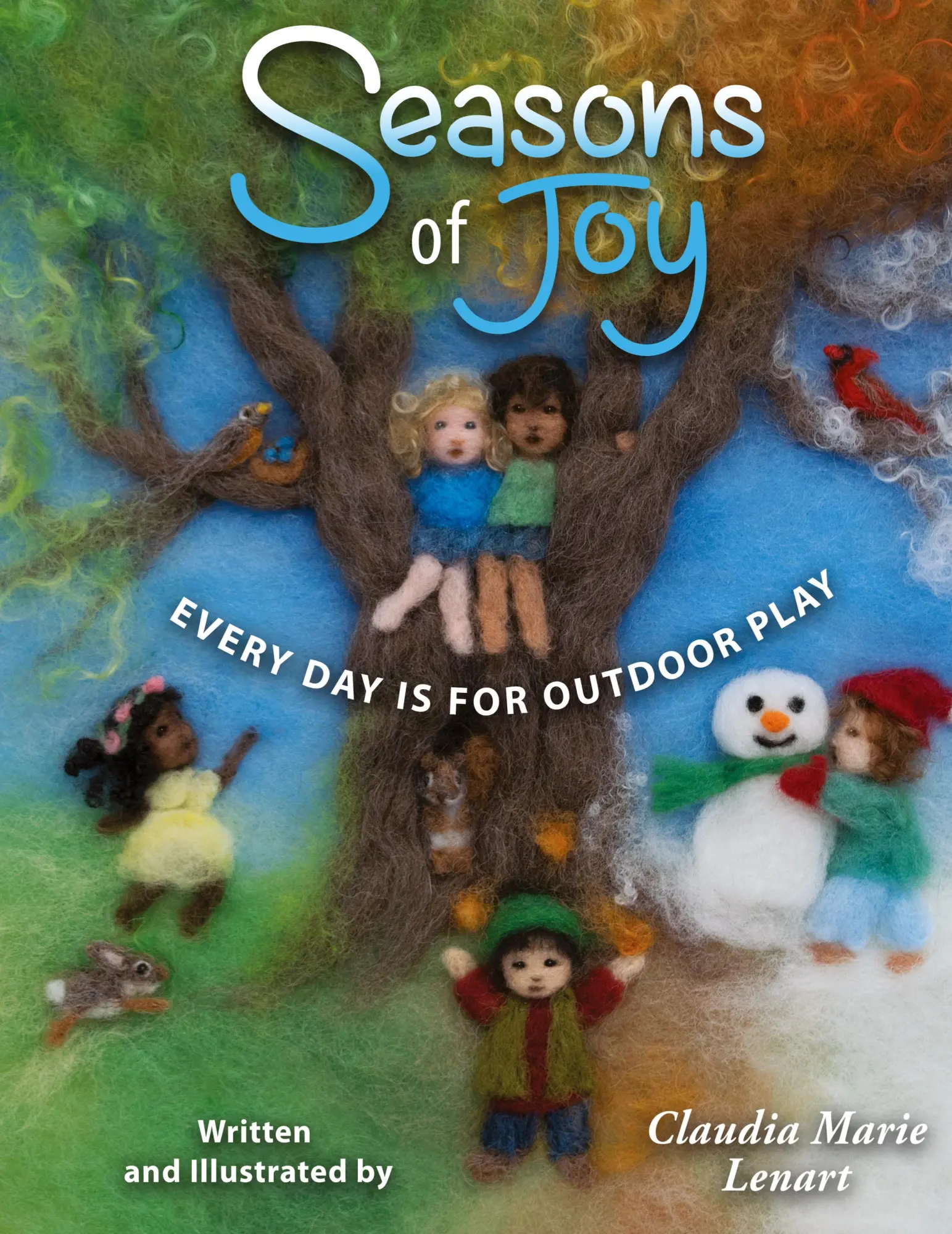 Cover: 9781615993185 | Seasons of Joy | Every Day is for Outdoor Play | Claudia Marie Lenart