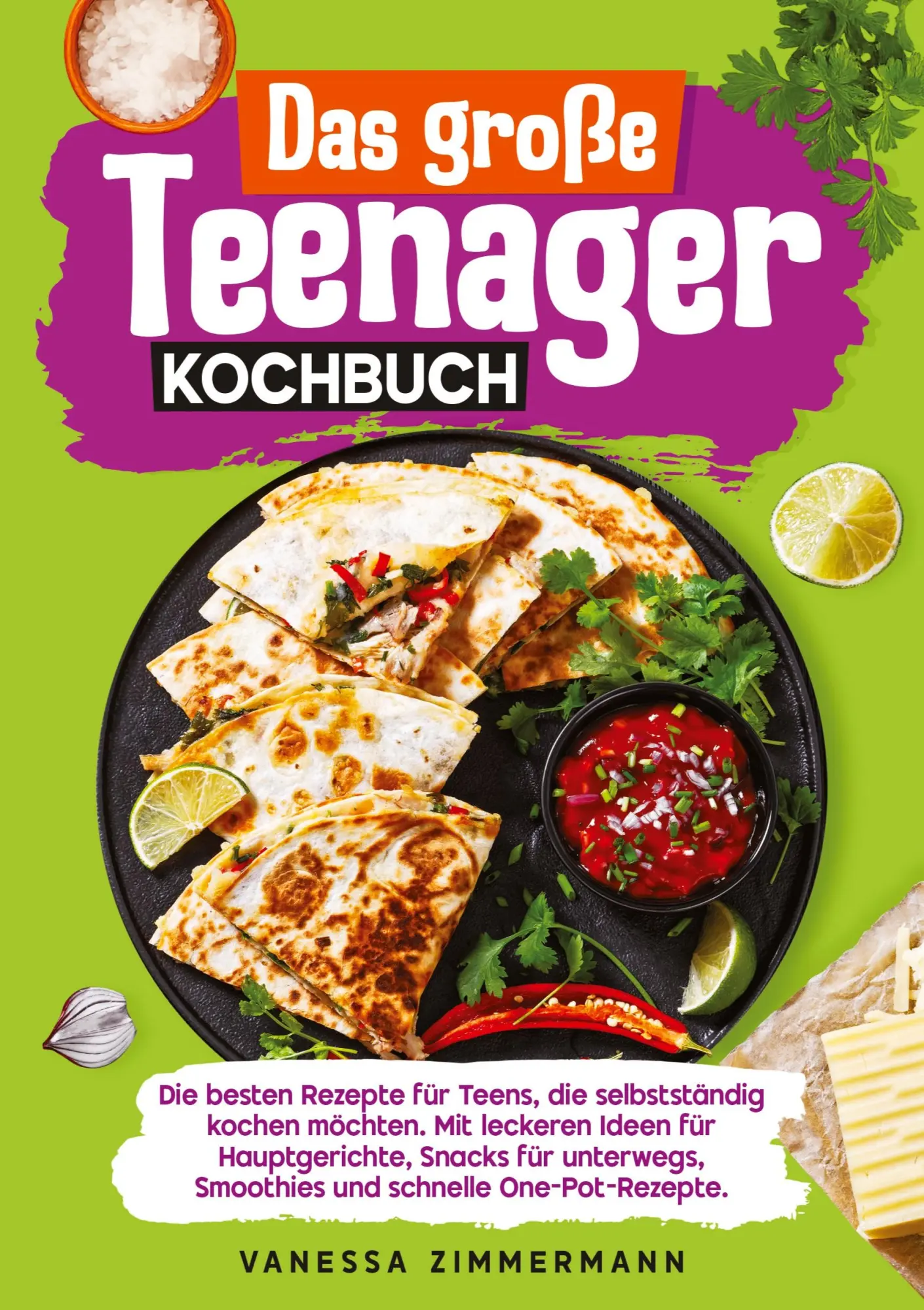 Cover: 9783384653185 | Das große Teenager Kochbuch | Vanessa Zimmermann | Taschenbuch | 2025