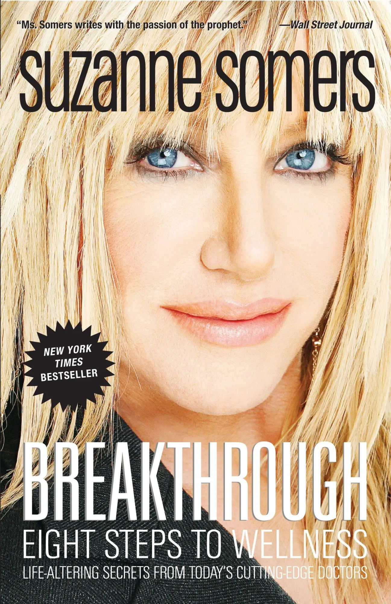 Cover: 9781400053285 | Breakthrough | Eight Steps to Wellness | Suzanne Somers | Taschenbuch