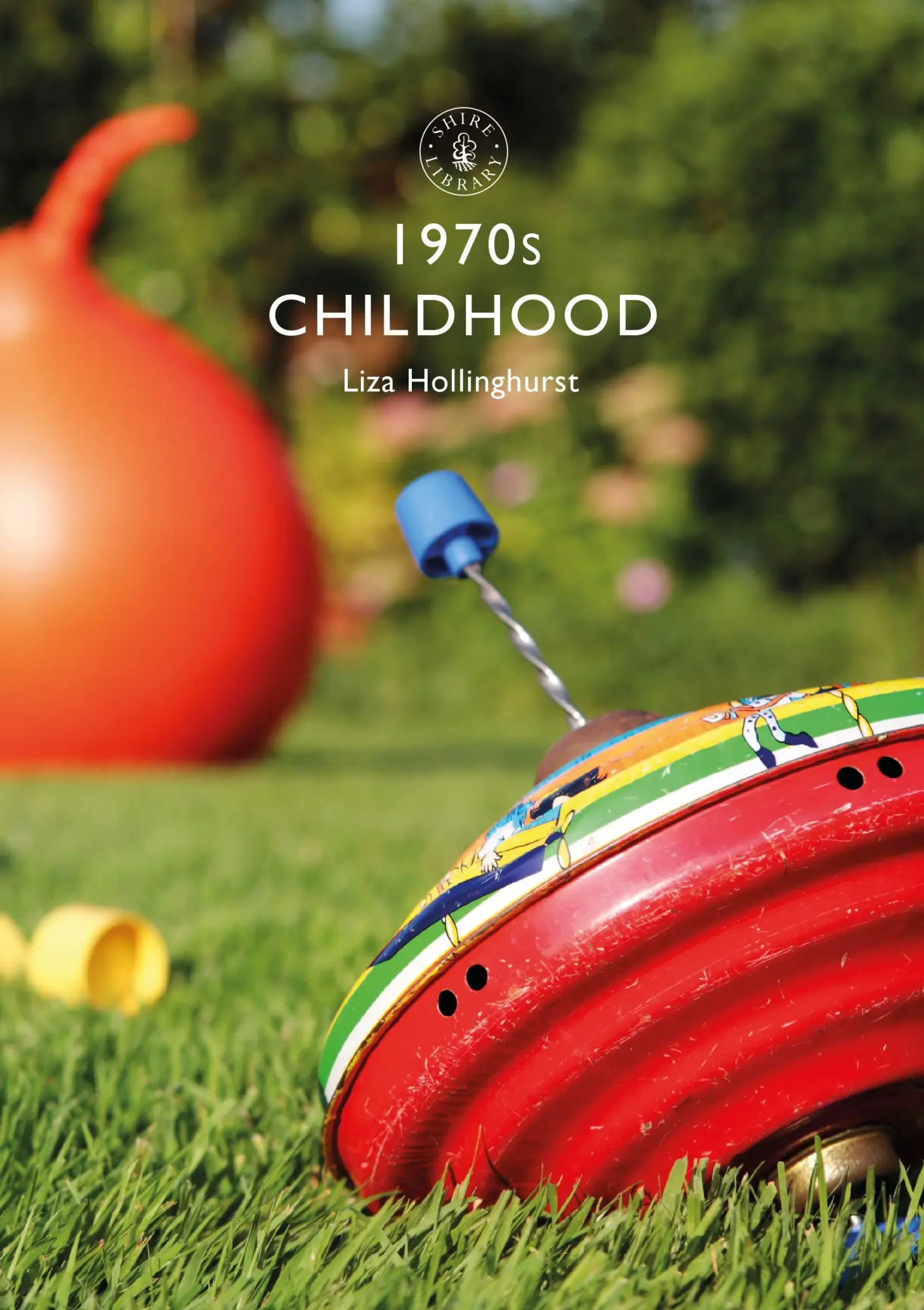 Cover: 9781784423285 | 1970s Childhood | Liza Hollinghurst | Taschenbuch | Englisch | 2019