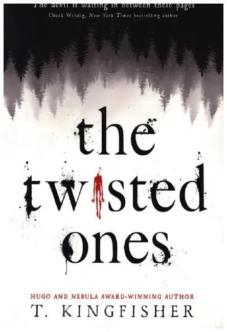 Cover: 9781789093285 | The Twisted Ones | T. Kingfisher | Taschenbuch | 416 S. | Englisch