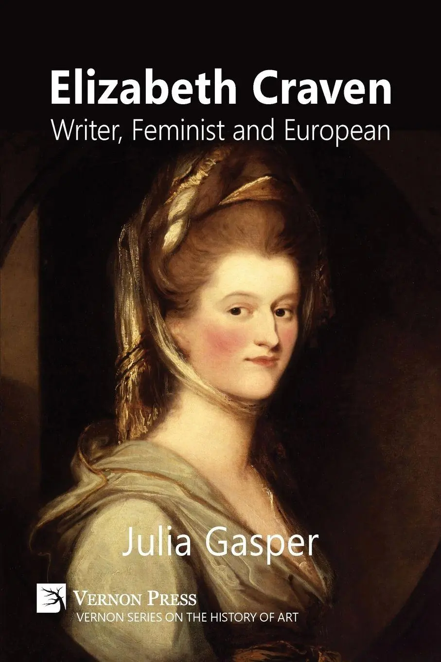 Cover: 9781622733385 | Elizabeth Craven | Writer, Feminist and European | Julia Gasper | Buch
