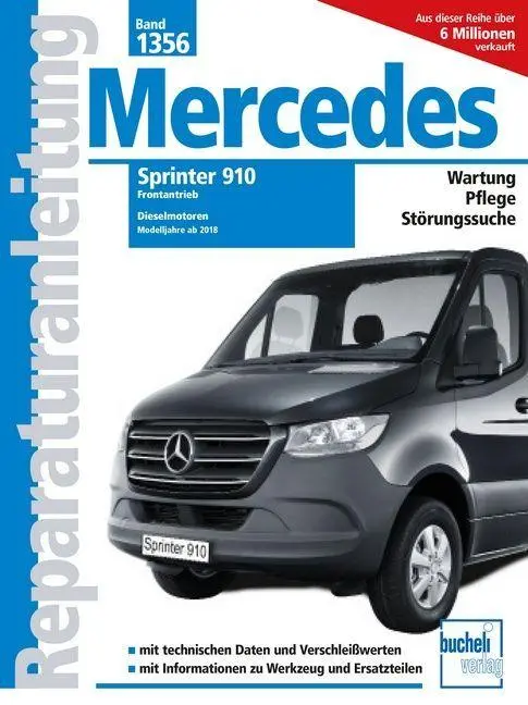 Cover: 9783716823385 | Mercedes-Benz Sprinter 910 | Dieselmotoren Modelljahre ab 2018 | Buch