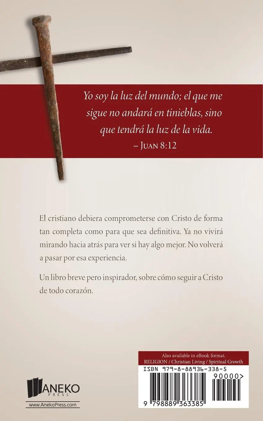 Rückseite: 9798889363385 | Compromiso total con Cristo | ¿Qué es? | A. W. Tozer | Taschenbuch