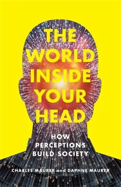 Cover: 9780231223485 | The World Inside Your Head | How Perceptions Build Society | Buch