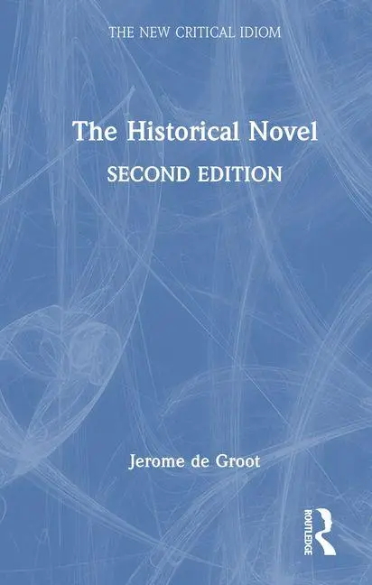 Cover: 9781032443485 | The Historical Novel | Jerome De Groot | Buch | The New Critical Idiom