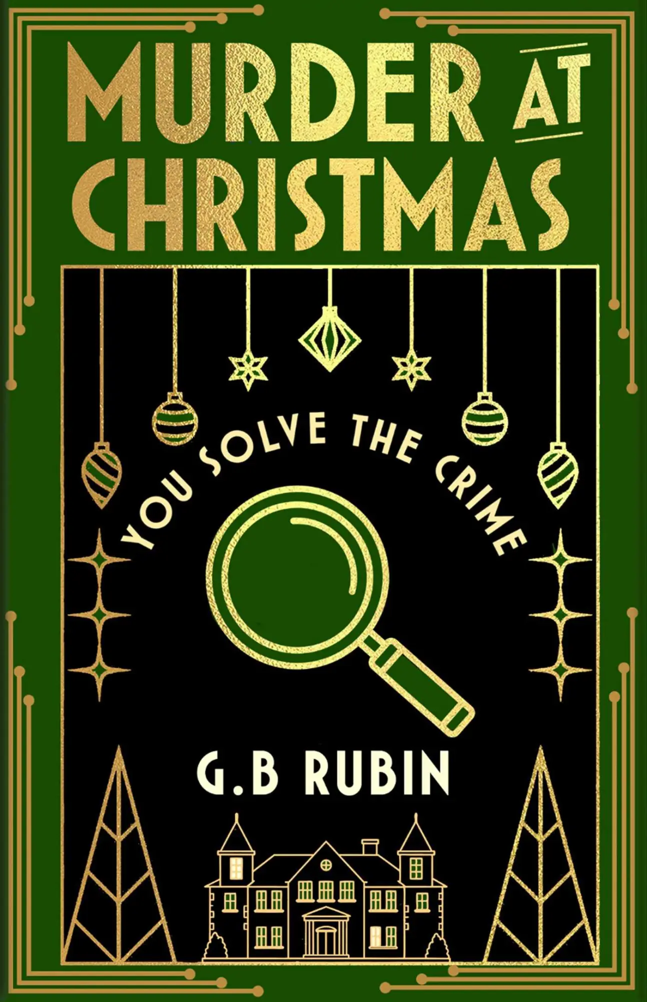Cover: 9781398543485 | Murder at Christmas: You Solve the Crime | G. B. Rubin | Buch | 2025