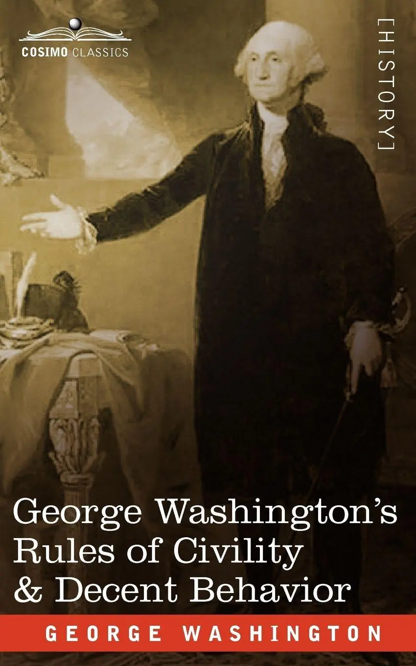 Cover: 9781605203485 | George Washington's Rules of Civility &amp; Decent Behavior | Washington