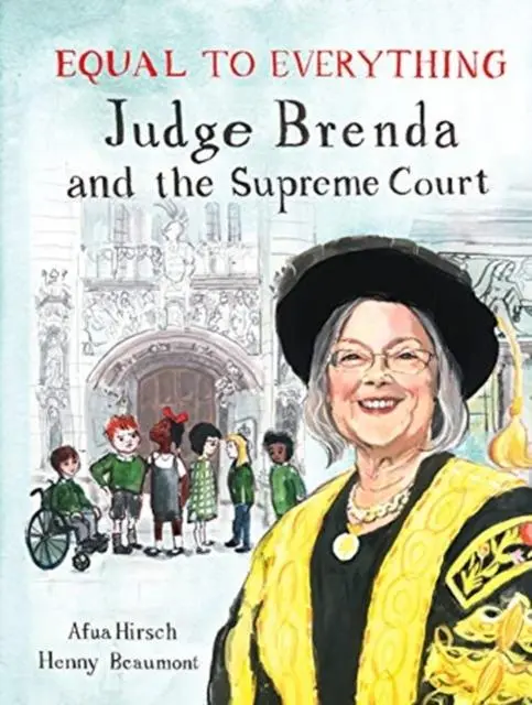Cover: 9781912273485 | Equal to Everything | Judge Brenda and the Supreme Court | Afua Hirsch