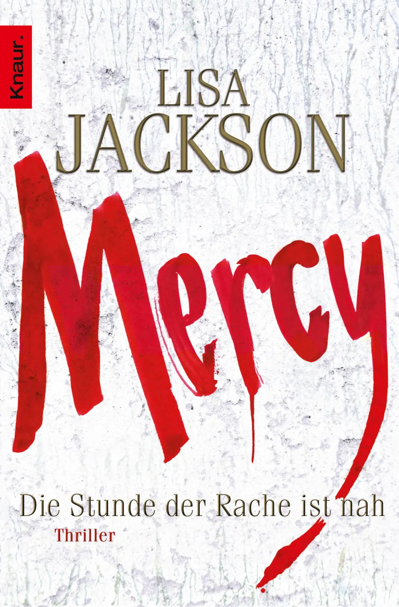 Cover: 9783426503485 | Mercy. Die Stunde der Rache ist nah | Thriller | Lisa Jackson | Buch