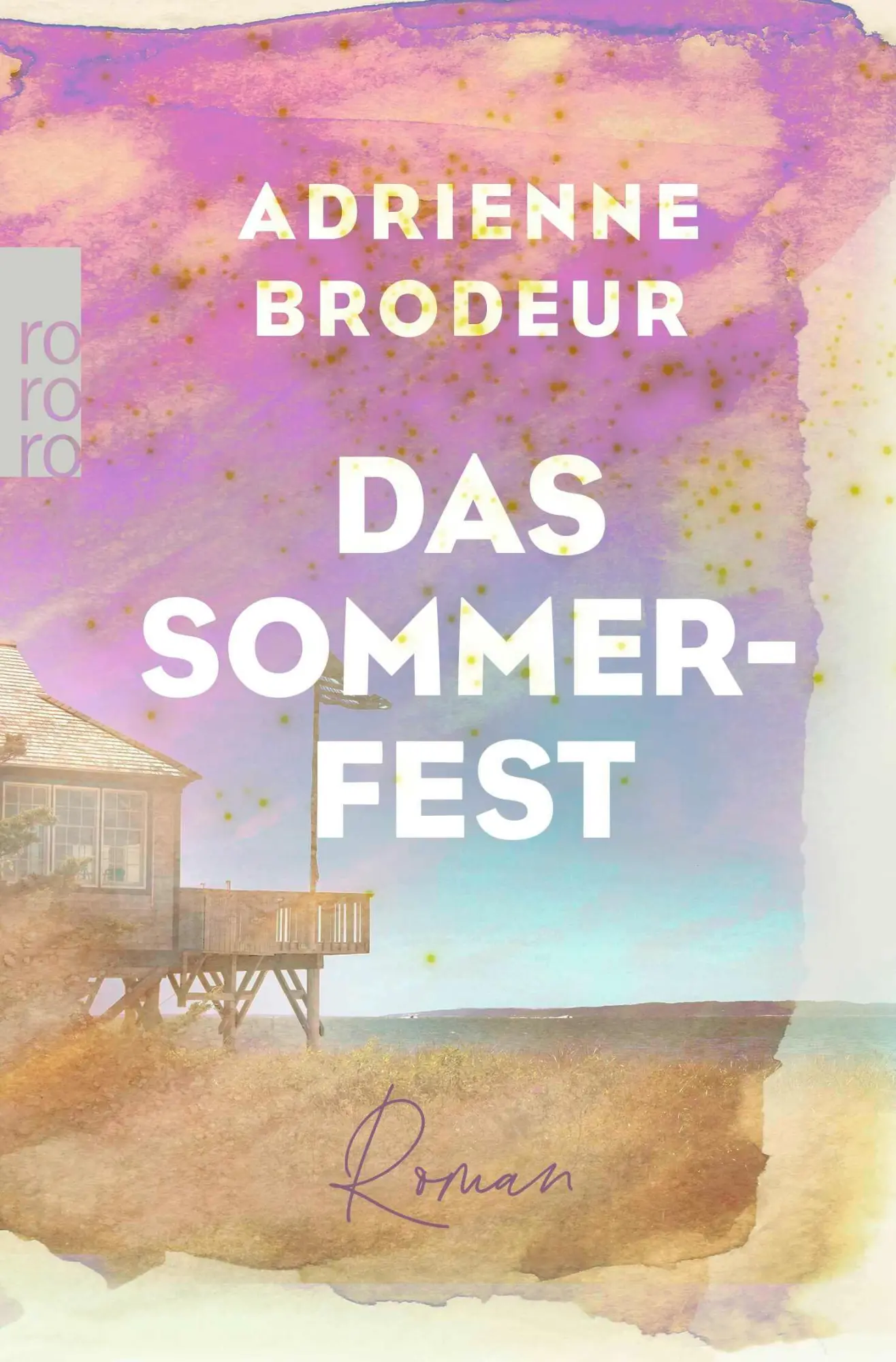 Cover: 9783499013485 | Das Sommerfest | Adrienne Brodeur | Taschenbuch | 464 S. | Deutsch