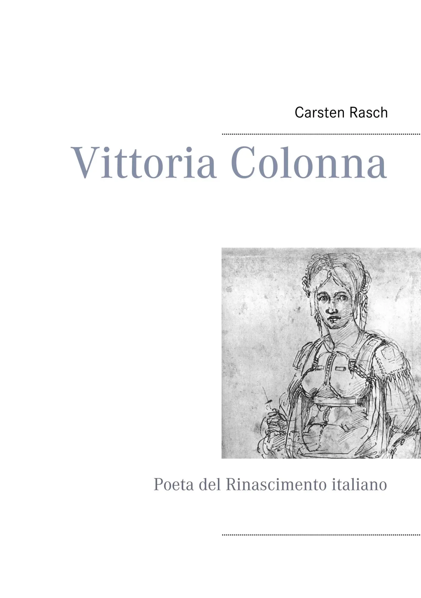 Vittoria Colonna: Poeta del Rinascimento italiano