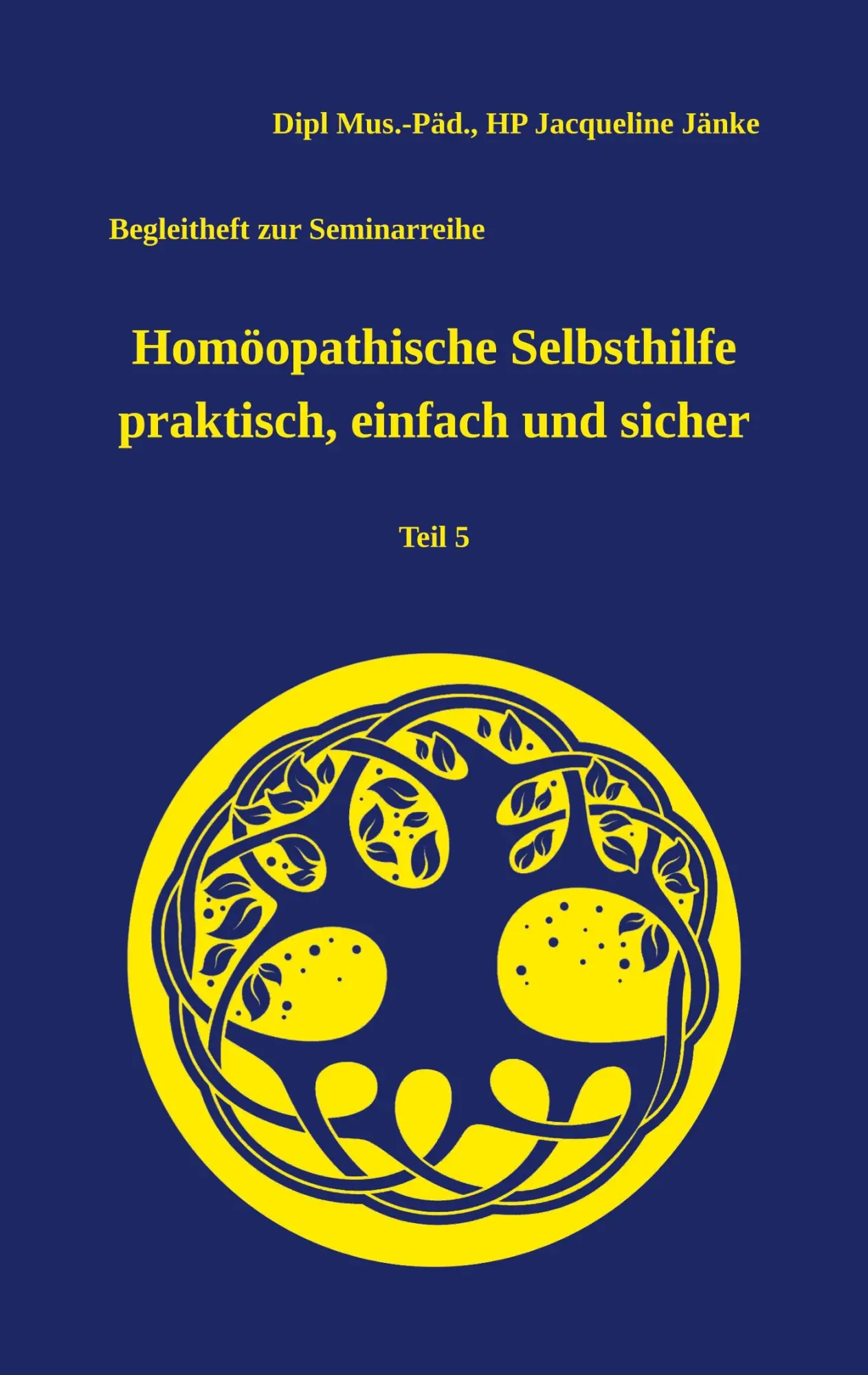 Cover: 9783758323485 | Homöopathische Selbsthilfe praktisch, einfach und sicher | Jänke
